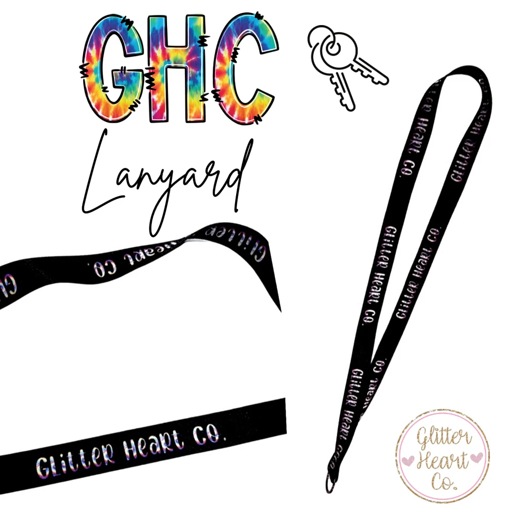 GHC Lanyard by Glitter Heart Co.™