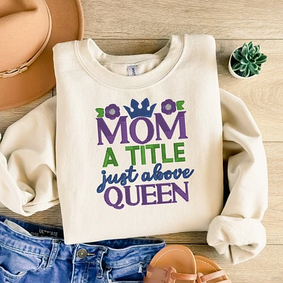 Embroidered Sweatshirt Mom A Title Mother's Day Sweater Gift Cute Comfy Pullover Present Unisex Hoodie Custom Crewneck