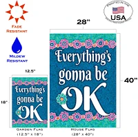 Everything's Gonna Be Ok Decorative Positive Flag