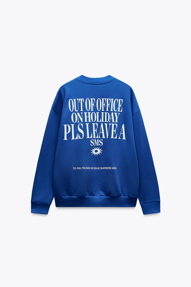 PRINTED SLOGAN SWEATSHIRT