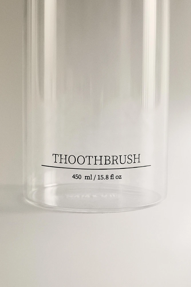 BOROSILICATE TOOTHBRUSH GLASS TEXT