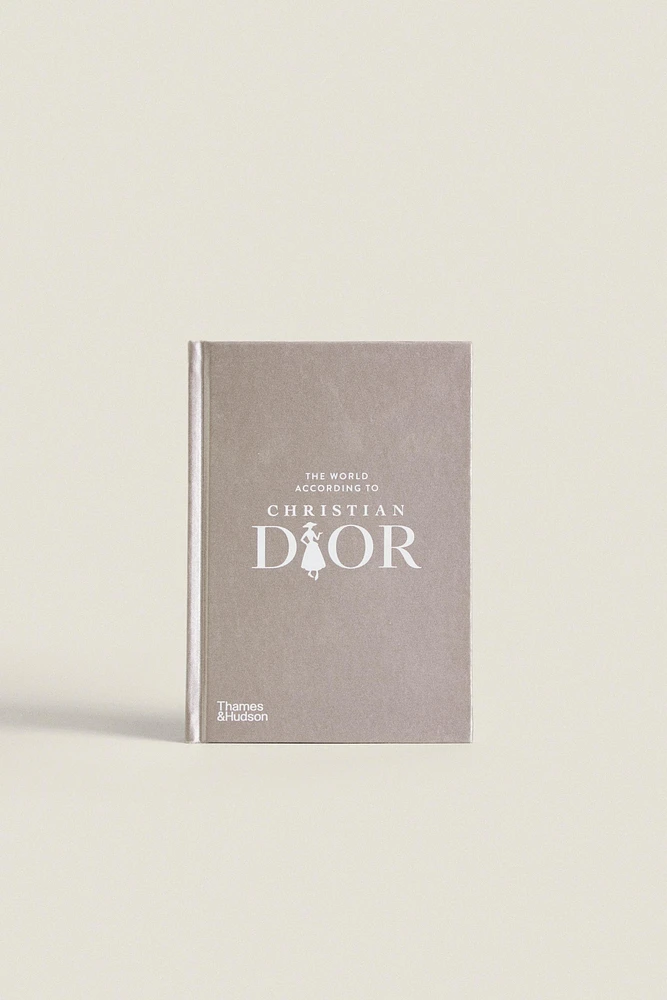 LIVRE THE WORLD ACCORDING TO CHRISTIAN DIOR