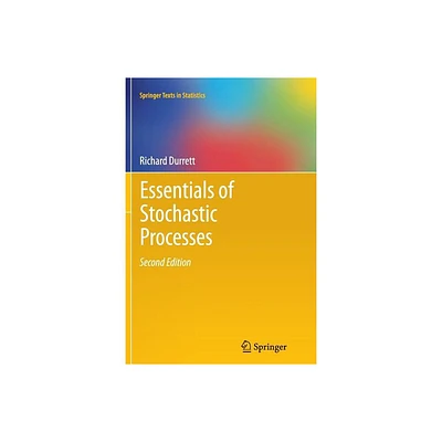 Essentials of Stochastic Processes