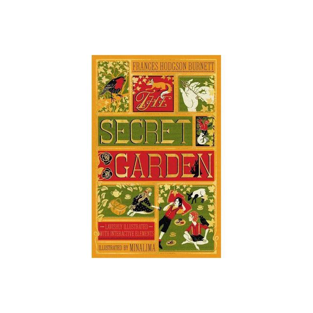 The Secret Garden (Minalima Edition) (Illustrated with Interactive Elements) - by Frances Hodgson Burnett (Hardcover)