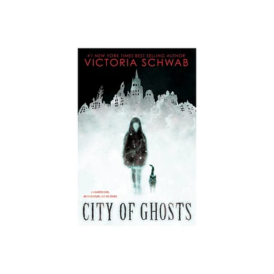 City of Ghosts - by Victoria Schwab & V E Schwab (Hardcover)