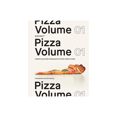 Pizza Volume 01 - by Gozney (Hardcover)