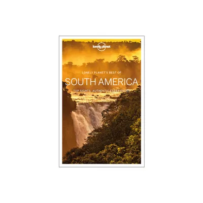 Lonely Planet Best of South America - (Travel Guide) (Paperback)