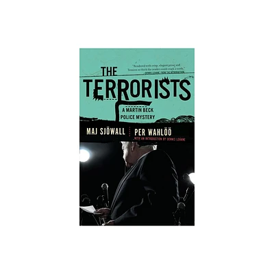 The Terrorists - (Martin Beck Police Mystery) by Maj Sjowall & Per Wahloo (Paperback)