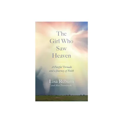 The Girl Who Saw Heaven