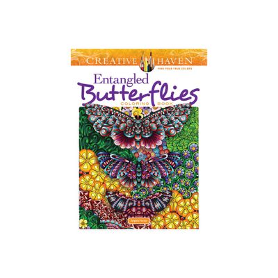 Creative Haven Entangled Butterflies Coloring Book - (Adult Coloring Books: Insects) by Angela Porter (Paperback)