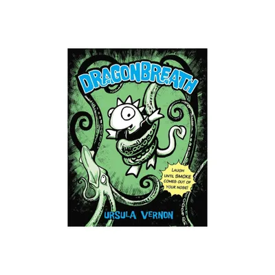 Dragonbreath, Number 1 - by Ursula Vernon (Paperback)