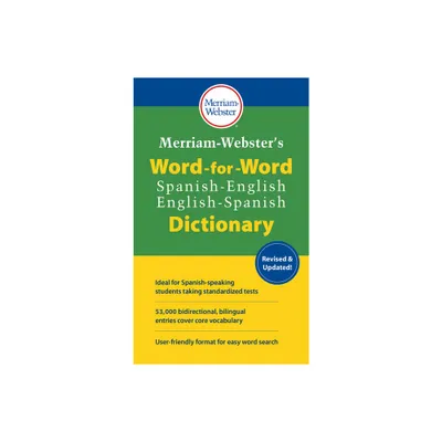 Merriam-Websters Word-For-Word Spanish-English Dictionary - (Paperback)