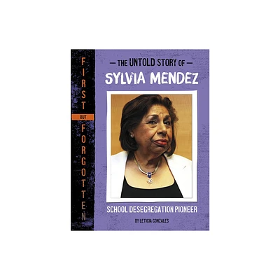 The Untold Story of Sylvia Mendez