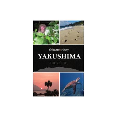 The Yakushima Guide - 3rd Edition by Clive Witham (Paperback)