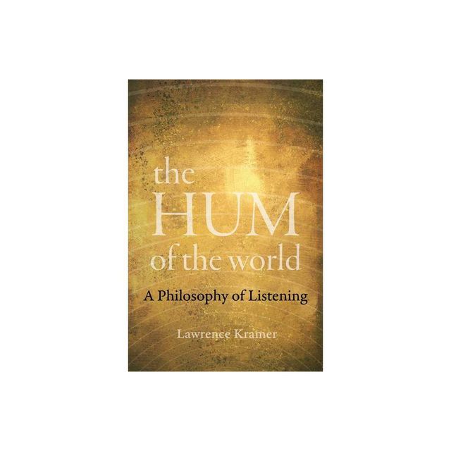 The Hum of the World