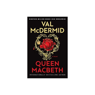 Queen Macbeth - by Val McDermid (Hardcover)