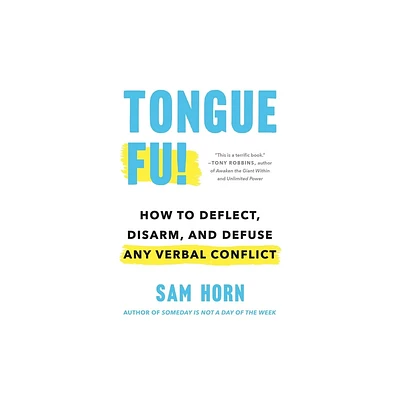 Tongue Fu! - by Sam Horn (Paperback)