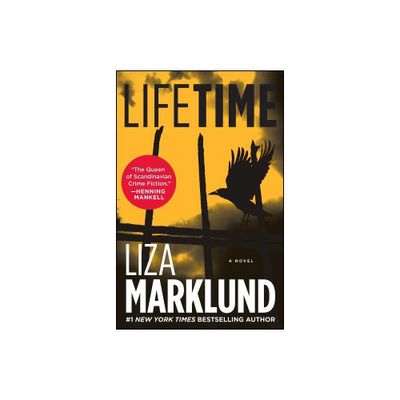 Lifetime - (Annika Bengtzon) by Liza Marklund (Paperback)