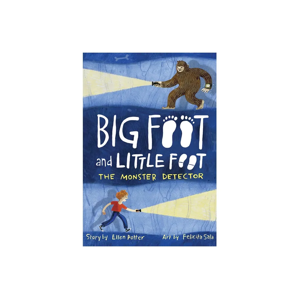 Harry N Abrams The Monster Detector - (Big Foot and Little Foot) by Ellen  Potter (Hardcover) | The Market Place