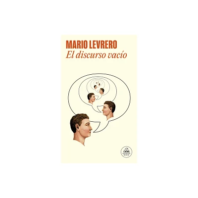 El Discurso Vaco / Empty Words - by Mario Levrero (Paperback)