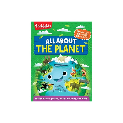 All about the Planet - (Highlights All about Activity Books) (Paperback)