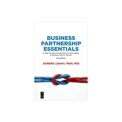 Business Partnership Essentials - by Dorene Lehavi (Paperback)