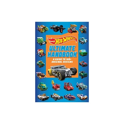 Hot Wheels: Ultimate Handbook - by Mattel (Paperback)