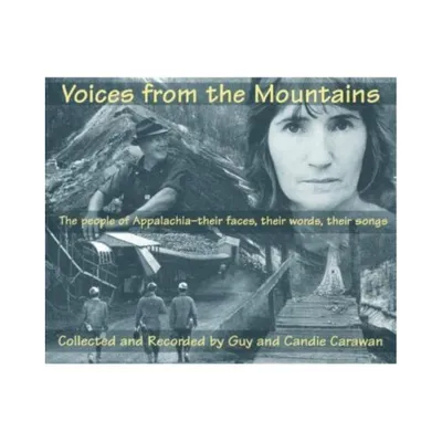 Voices from the Mountains - (Brown Thrasher Books) by Guy Carawan & Candie Carawan (Paperback)