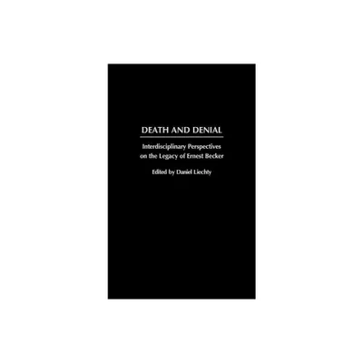 Death and Denial - by W D Wright (Hardcover)