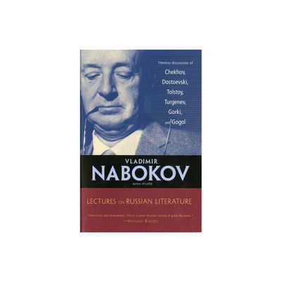 Lectures on Russian Literature - by Vladimir Nabokov (Paperback)