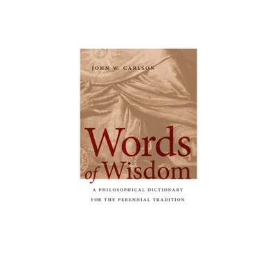 Words of Wisdom - by John W Carlson (Paperback)