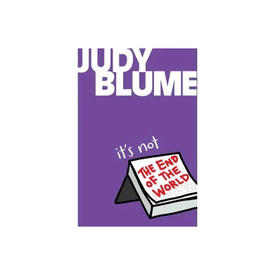 Its Not the End of the World - by Judy Blume (Paperback)