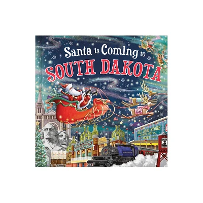 Santa Is Coming to South Dakota - (Santa Is Coming...) 3rd Edition by Steve Smallman (Hardcover)