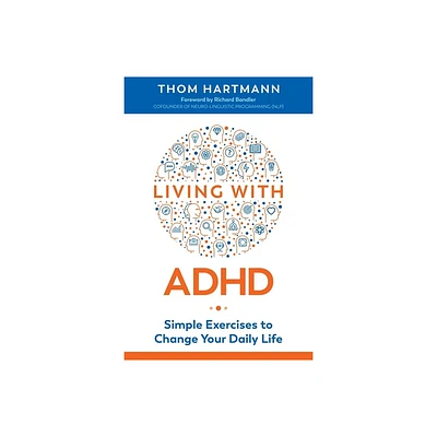 Living with ADHD - 2nd Edition by Thom Hartmann (Paperback)