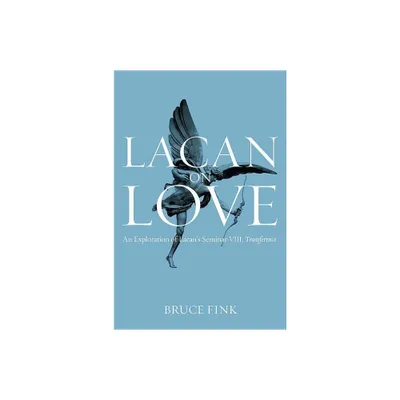 Lacan on Love - by Bruce Fink (Paperback)