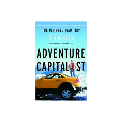 Adventure Capitalist - by Jim Rogers (Paperback)