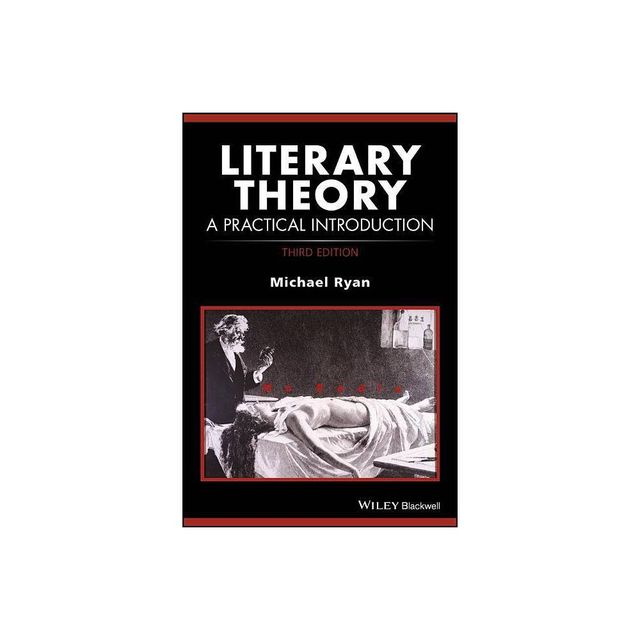 Literary Theory - (How to Study Literature) 3rd Edition by Michael Ryan (Paperback)