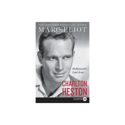 Charlton Heston - Large Print by Marc Eliot (Paperback)