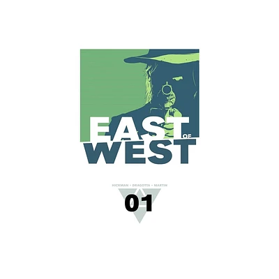 East of West Volume 1: The Promise - by Jonathan Hickman (Paperback)