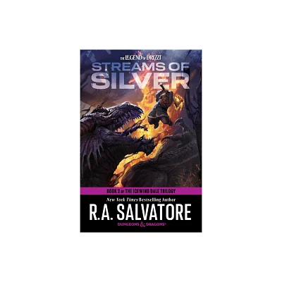 Streams of Silver - (Legend of Drizzt) by R a Salvatore (Paperback)