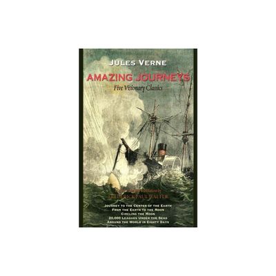 Amazing Journeys - (Excelsior Editions) by Jules Verne (Paperback)