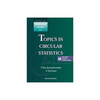 Topics in Circular STATS (W/CD) - (Multivariate Analysis) by S Rao Jammalamadaka & Ashis SenGupta (Hardcover)