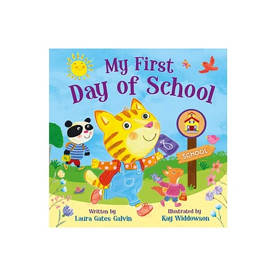 Tender Moments: My First Day of School - by Laura Gates Galvin (Board Book)