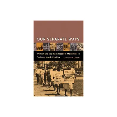 Our Separate Ways - by Christina Greene (Paperback)