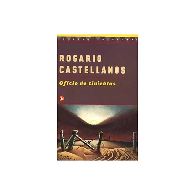 Oficio de Tinieblas - by Rosario Castellanos (Paperback)