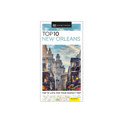 DK Top 10 New Orleans - (Pocket Travel Guide) by Dk Travel (Paperback)