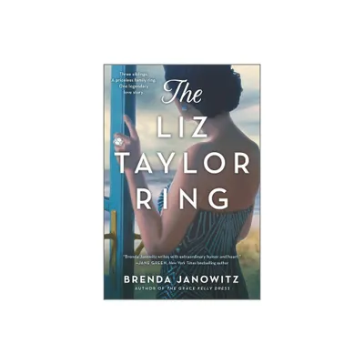 The Liz Taylor Ring - by Brenda Janowitz (Paperback)