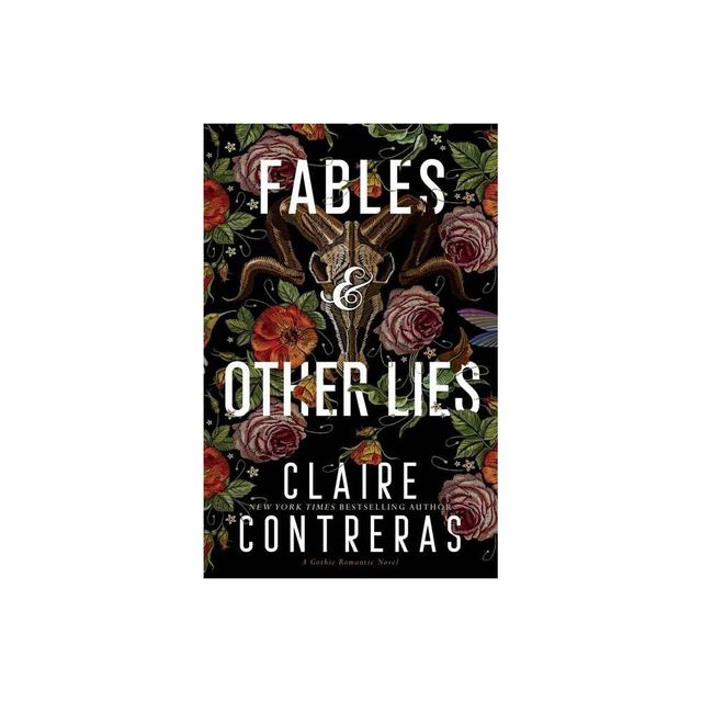 Fables and Other Lies - by Claire Contreras (Paperback)