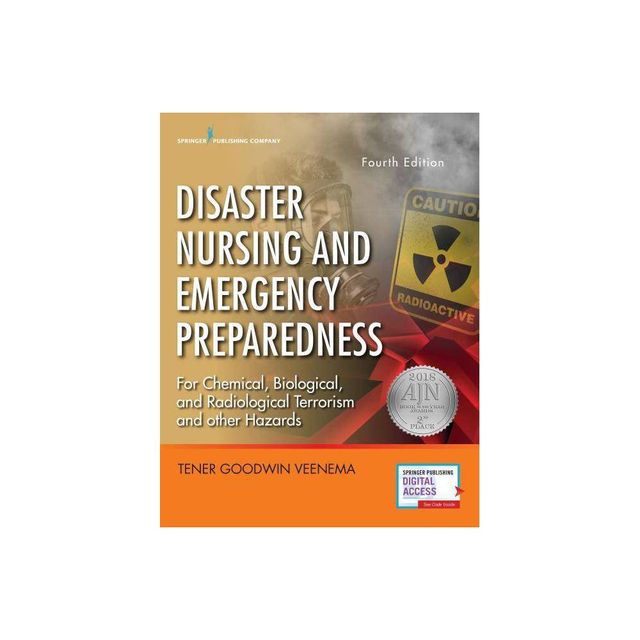 Disaster Nursing and Emergency Preparedness - 4th Edition by Tener Goodwin Veenema (Paperback)