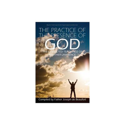 The Practice of the Presence of God by Brother Lawrence - (Paperback)